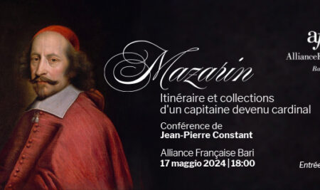 Mazarin, itinéraire et collections d’un capitaine devenu cardinal.